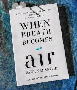 🆕 When Breathe Become Air Book By Paul Kalanithi