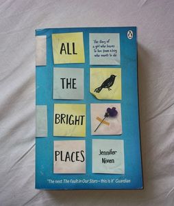 All the Bright Places by Jennifer Niven