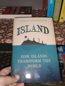 Island: How Islands Transform the World