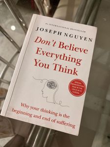 Don't Believe Everything You Think