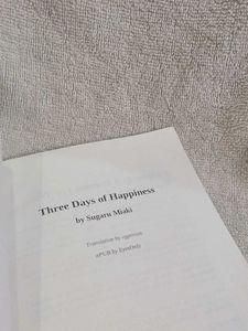 Three Days of Happiness Novel