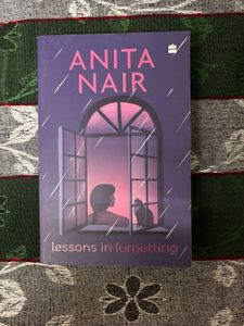 Lessons in Forgetting by Anita Nair