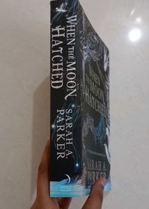 When the Moon Hatched by Sarah A. Parker