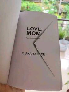 Love, Mom by Iliana Xander