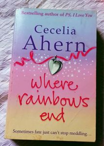 Cecelia Ahern Where Rainbows End Book