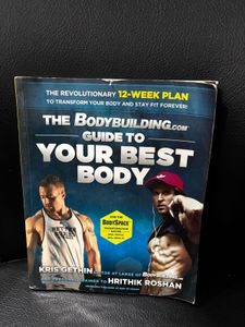 The Bodybuilding.com Guide to Your Best Body