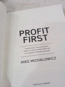 Profit First Book by Mike Michalowicz