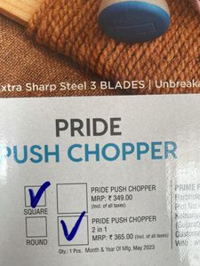 Pride push chopper, unbreakable container