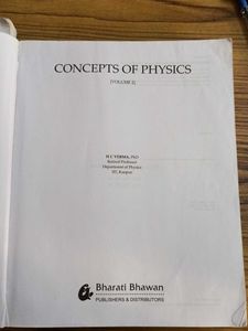 Concepts of Physics by H.C. Verma -volume 1&amp;2