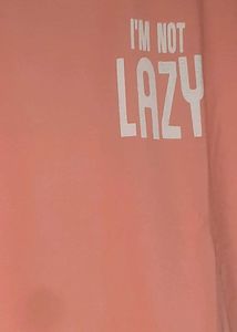 "I'm Not Lazy" Graphic Tee