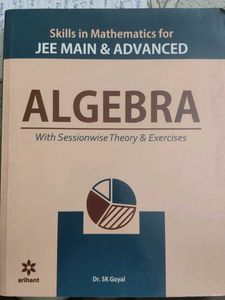 Algebra for JEE Main & Advanced