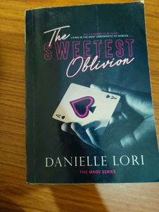 The Sweetest Oblivion by Danielle Lori