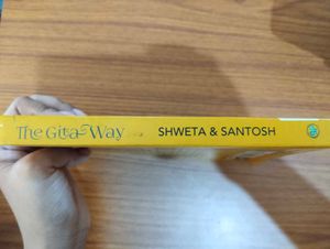The Gita Way: Secret Recipe for Life