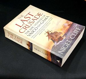 Last Crusade : Epic Voyages of Vasco Da Gama