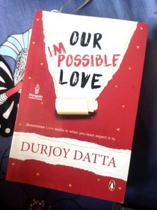 Our Impossible Love By Durjoy Datta