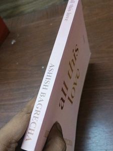 All This Love Poetry Book By Ashish Bagrecha