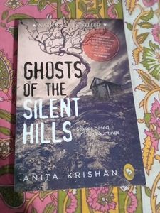 Ghosts of the Silent Hills by Anita Krishan