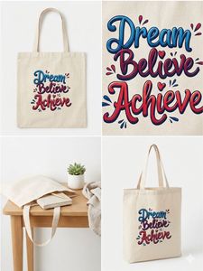 Dream Believe Achieve Tote Bag