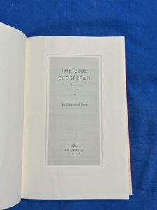The Blue Bedspread by Raj Kamal Jha