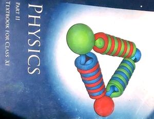 11 NCERT PHYSICS BOTH PART 1 AND 2