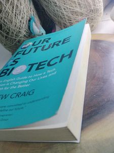 Our Future Is Biotech Book