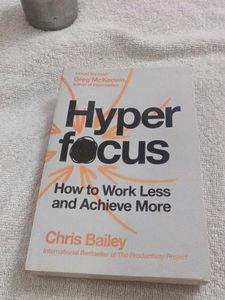 Hyperfocus Book by Chris Bailey