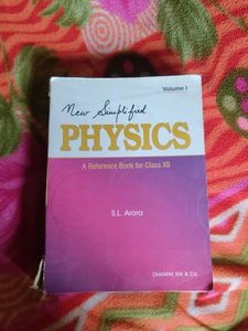 S.L. Arora - New Simplified Physics (Vol 1) for cl