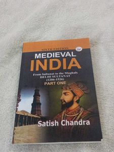Medieval India: From Sultanat to Mughals