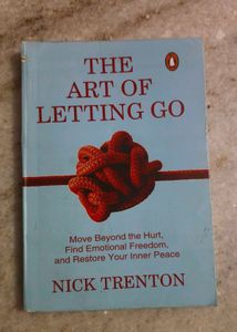 The Art of Letting Go By Nick Trenton