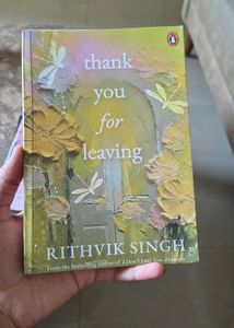 Thank You For Leaving by Rithvik Singh - Poetry