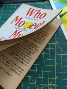 Who Moved My Cheese? by Dr. Spencer Johnson