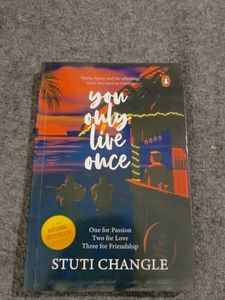 You Only Live Once by Stuti Changle