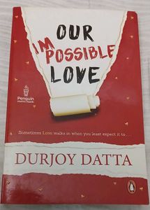 Our Impossible Love by Durjoy Datta
