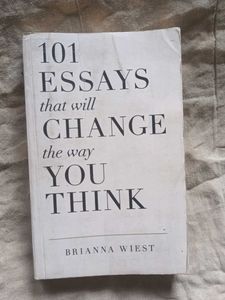101 Essays That Will Change The Way You Think