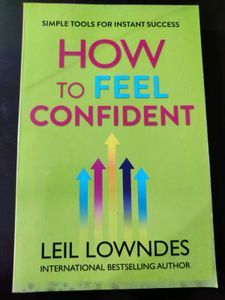 How To Feel Confident