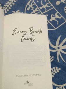 Every Breath Counts by Sudharani Gupta