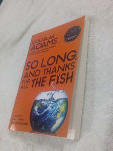 So Long, and Thanks for All the Fish