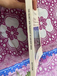 The Glory and Tragedy of Ancient India Book