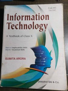 Information Technology Textbook Class X