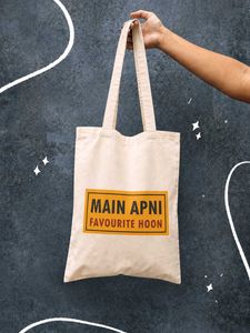 Tote Bag "Main Apni Favourite Hoon"