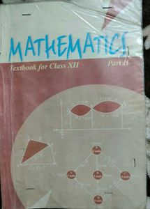 Mathematics Textbook for Class XII Part 1 &amp; 2