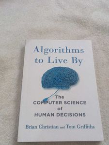 Algorithms to Live By