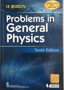 Problems in General Physics IE IRODOV