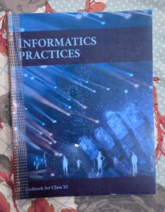 IP Informatics Practices Textbook for Class XI