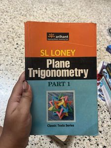 SL Loney Plane Trigonometry Part 1