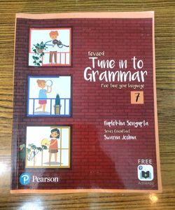 Revised Tune in to Grammar - Grade 7