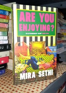 Are You Enjoying? - Mira Sethi