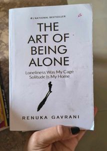 The Art of Being Alone by Renuka Gavrani