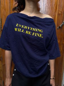 Navy Blue off shoulder 'Everything Will Be Fine'