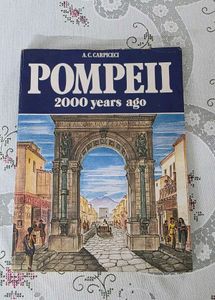 Pompeii: 2000 Years Ago (Vintage book of 1980)